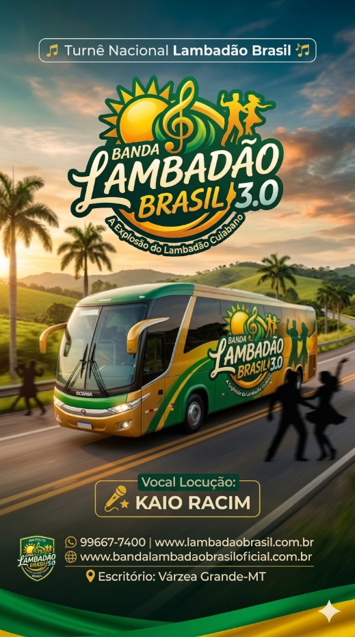 BANDA LAMBADÃO BRASIL OFÍCIAL -  Contatos (65) 99667-7400 / (66) 99921-5914 Banda Lambadão Brasil Ofícial - Contato (65) 99667-7400 / (66) 99921-5914 Cuiabá/Várzea Grande-MT